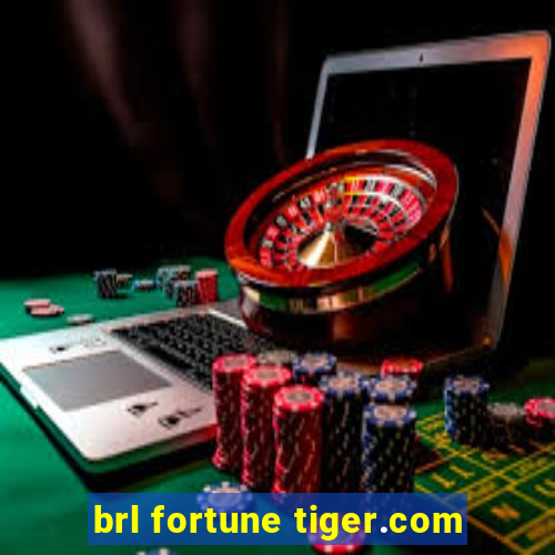 brl fortune tiger.com